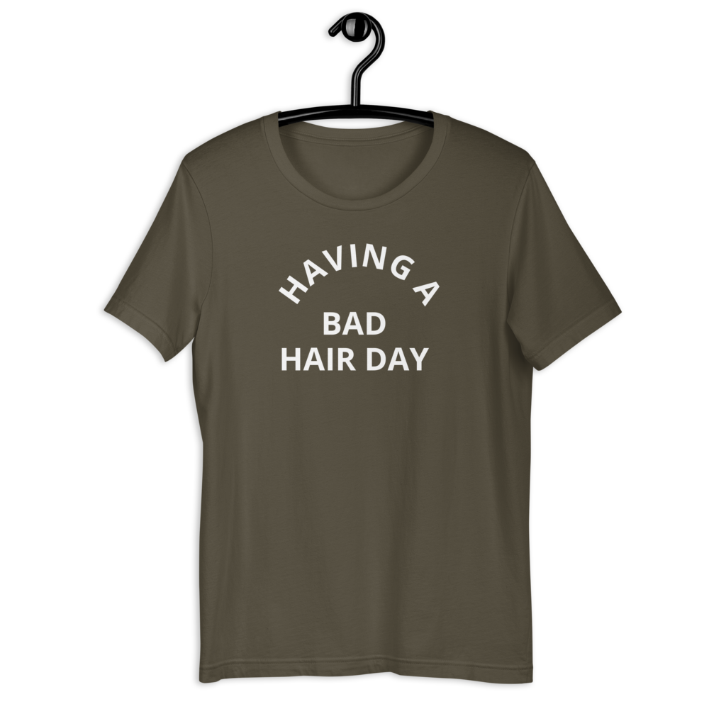 Short-Sleeve Bad Hair Day Unisex T-Shirt