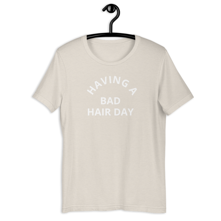 Short-Sleeve Bad Hair Day Unisex T-Shirt